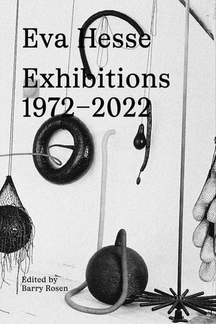 eva-hesse-exhibitions-1972-2022-gebundene-ausgabe-englisch